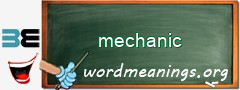 WordMeaning blackboard for mechanic